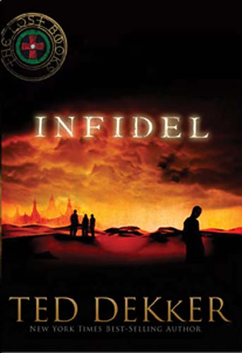 Infidel (#02 in Lost Book Series)