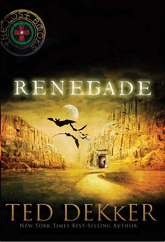 Renegade (#03 in Lost Book Series)