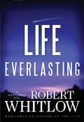 Life Everlasting (#02 in The Santee Series)