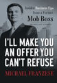 I'll Make You An Offer You Can't Refuse