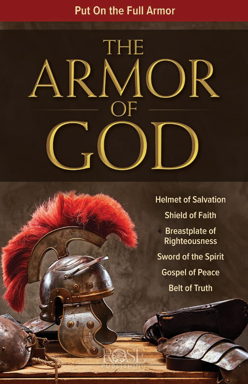 Armor of God: Put on the Full Armor (Rose Guide Series)