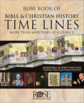 Rose Book of Bible and Christian History Time Lines