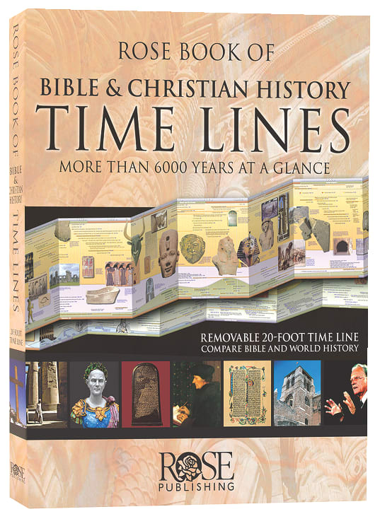 Rose Book of Bible and Christian History Time Lines