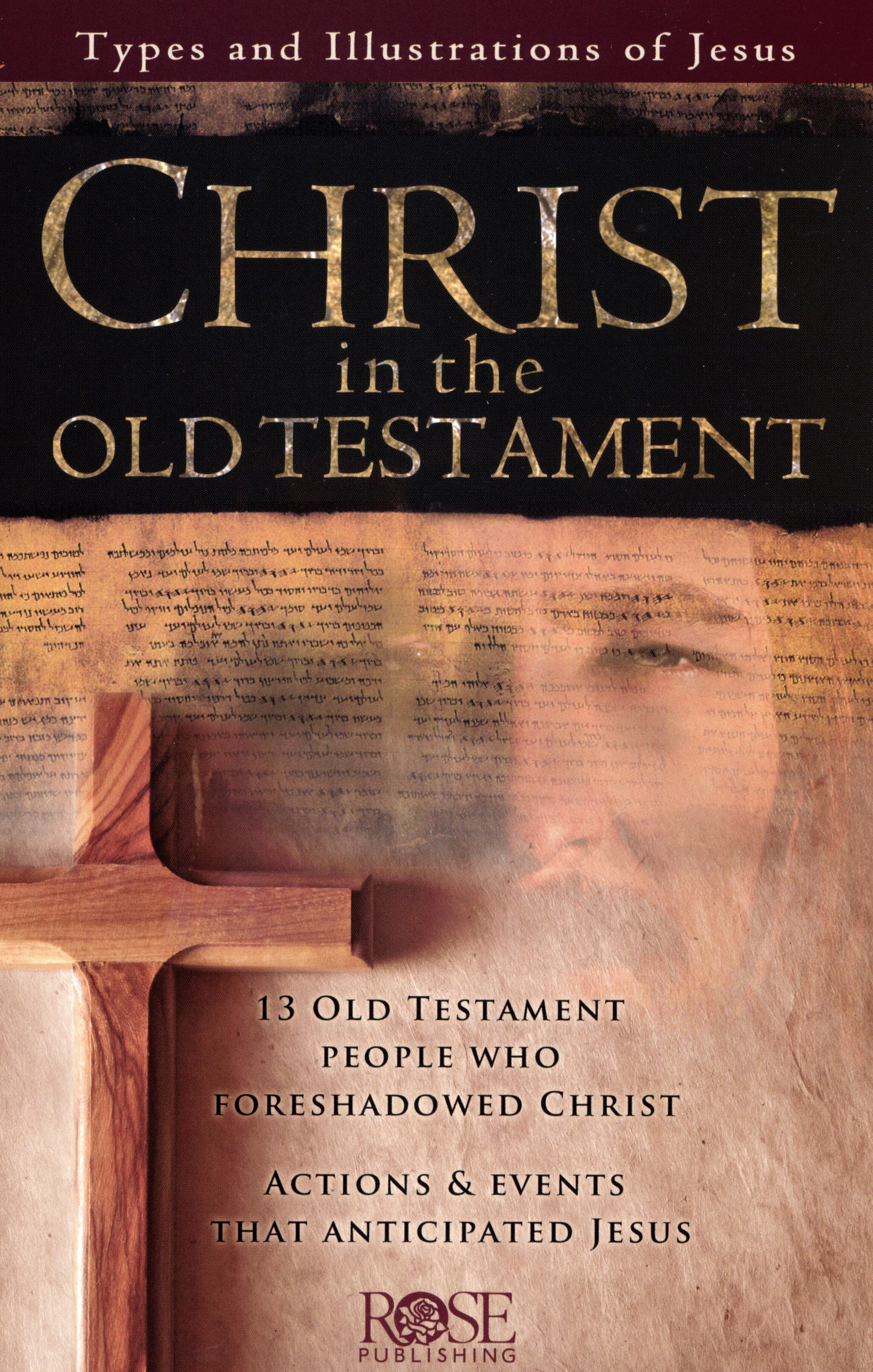 Christ in the Old Testament (Rose Guide Series)