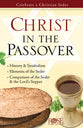 Christ in the Passover (Rose Guide Series)