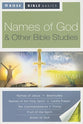 Names of God & Other Bible Studies (Rose Bible Basics Series)