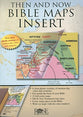 Then and Now Bible Maps Insert