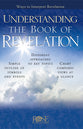Understanding the Book of Revelation (Rose Guide Series)