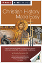 Christian History Made Easy (Rose Bible Basics Series)
