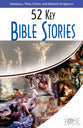 52 Key Bible Stories (Rose Guide Series)