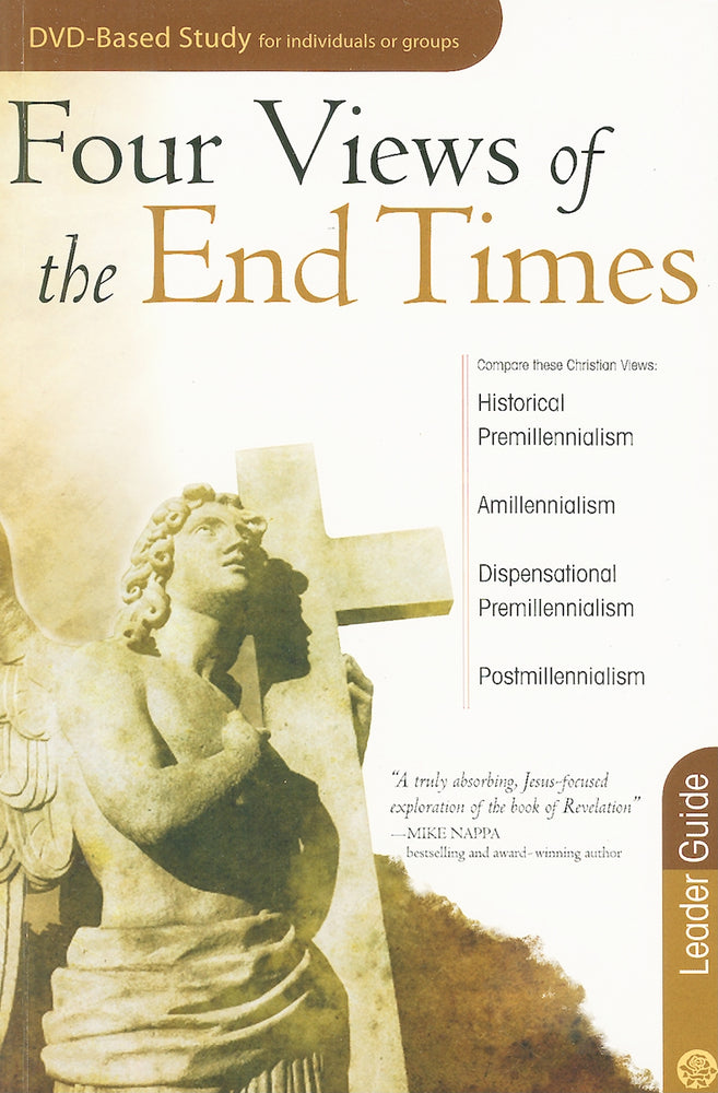 Four Views of the End Times (Leader's Guide)
