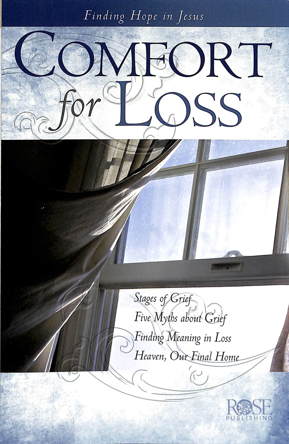 Comfort For Loss (Rose Guide Series)