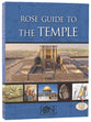 Rose Guide to the Temple (Rose Guide Series)
