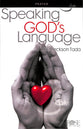 Prayer: Speaking God's Language (Rose Guide Series)