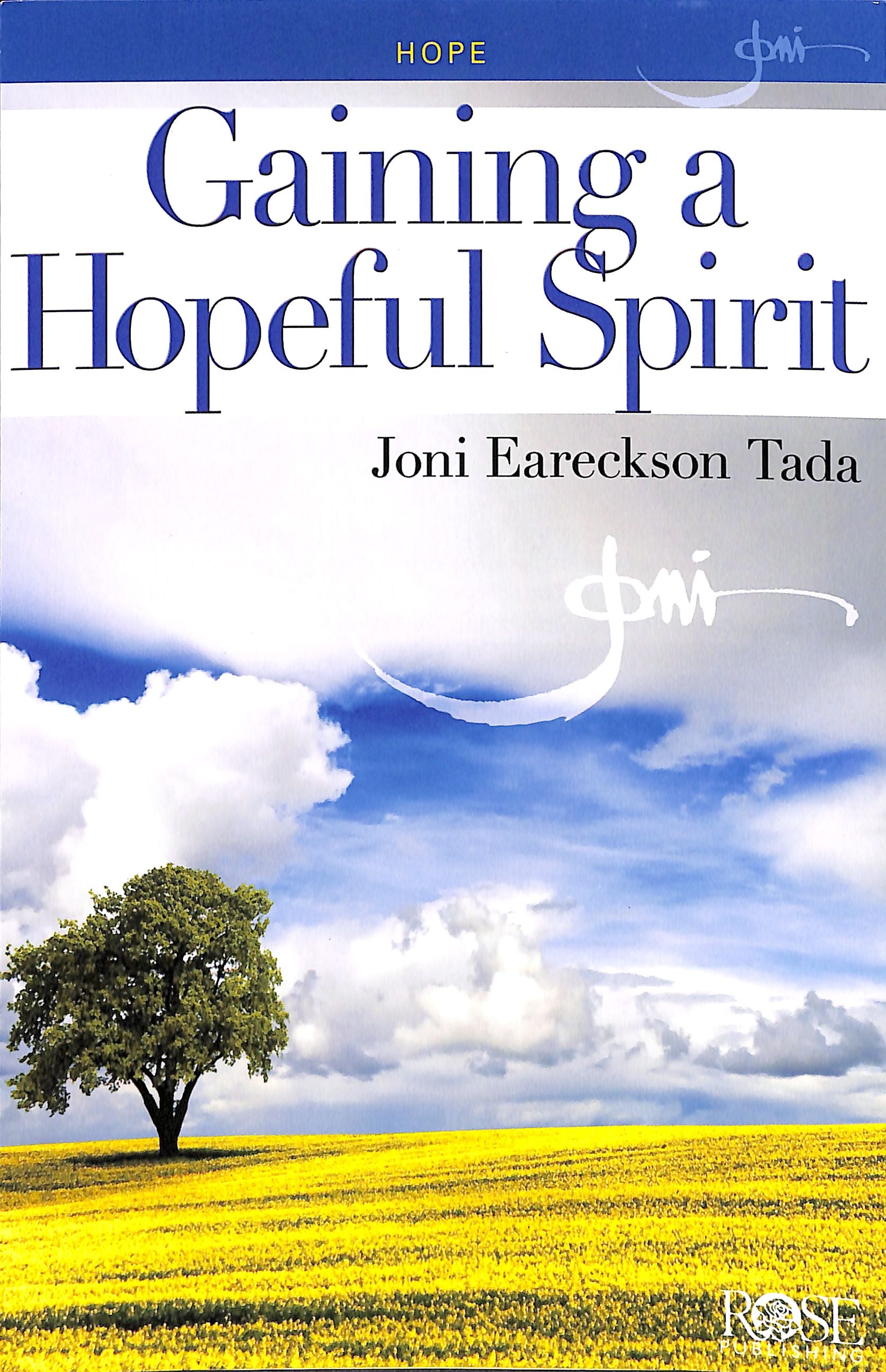 Hope: Gaining a Hopeful Spirit (Rose Guide Series)