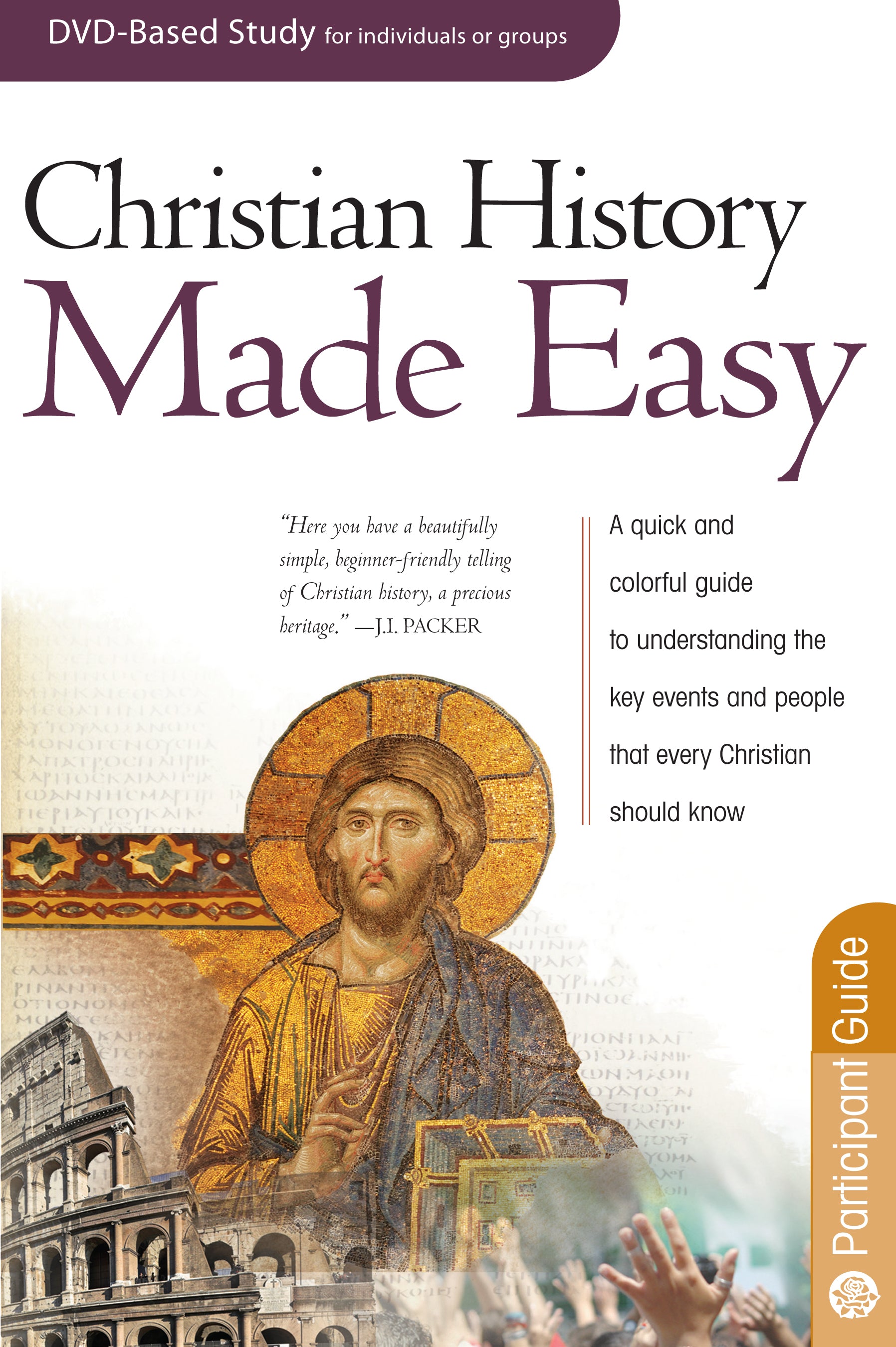 Christian History Made Easy (Participant's Guide) (Rose Bible Basics Series)