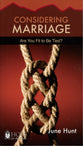 Considering Marriage (Hope For The Heart Series)