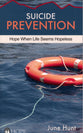 Suicide Prevention (Hope For The Heart Series)