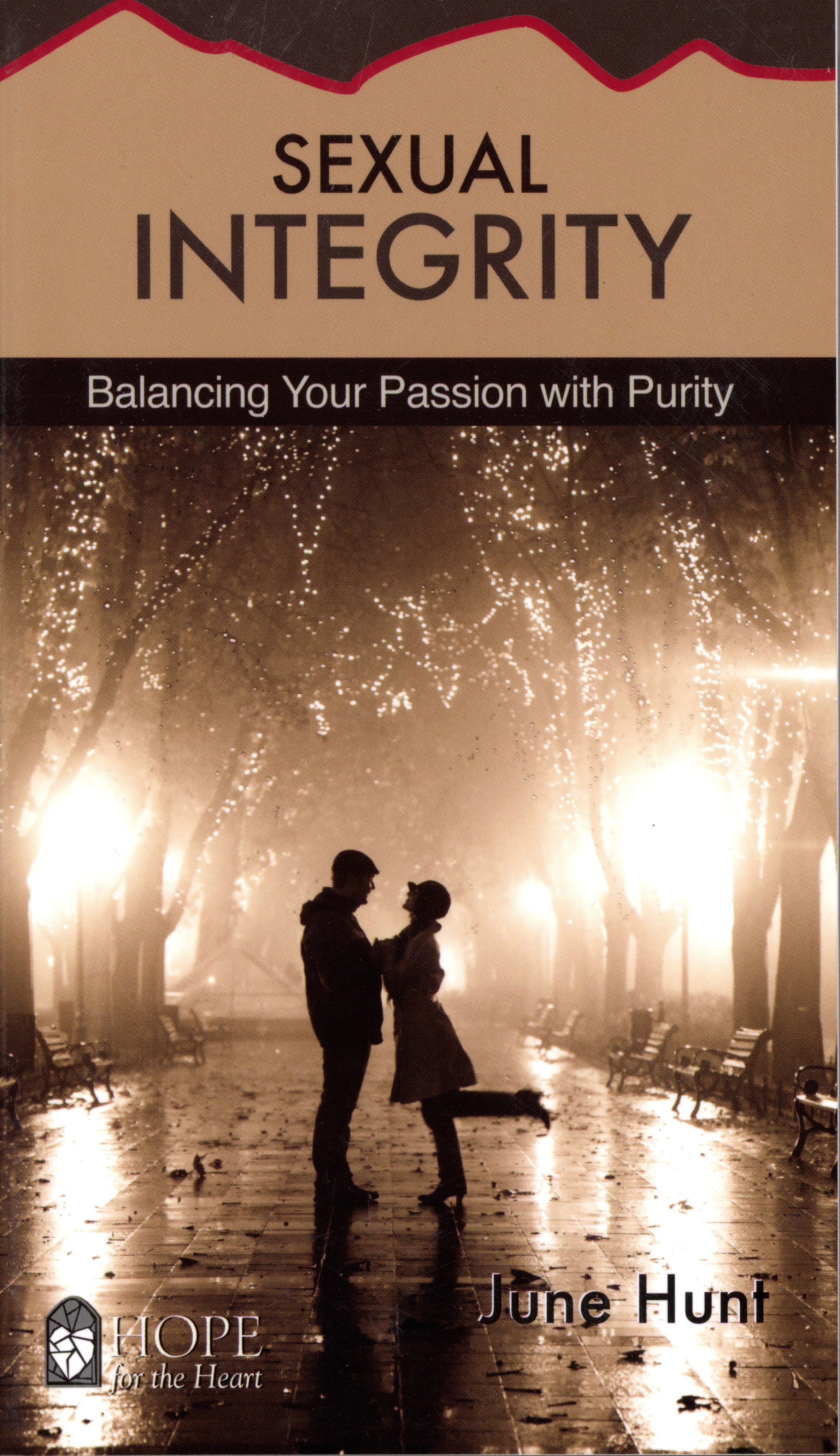 Sexual Integrity (Hope For The Heart Series)