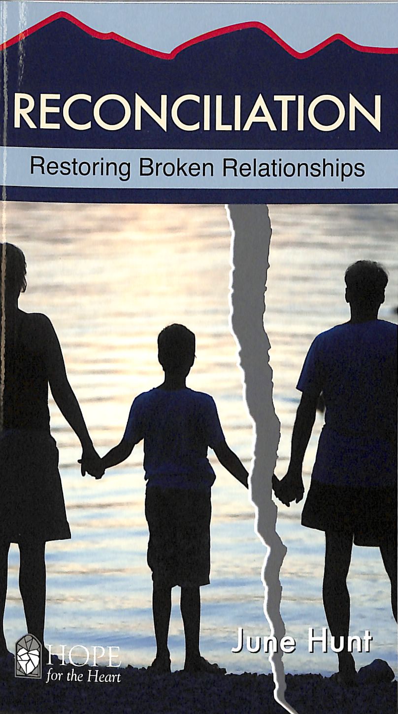 Reconciliation (Hope For The Heart Series)
