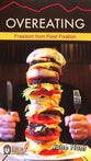 Overeating (Hope For The Heart Series)