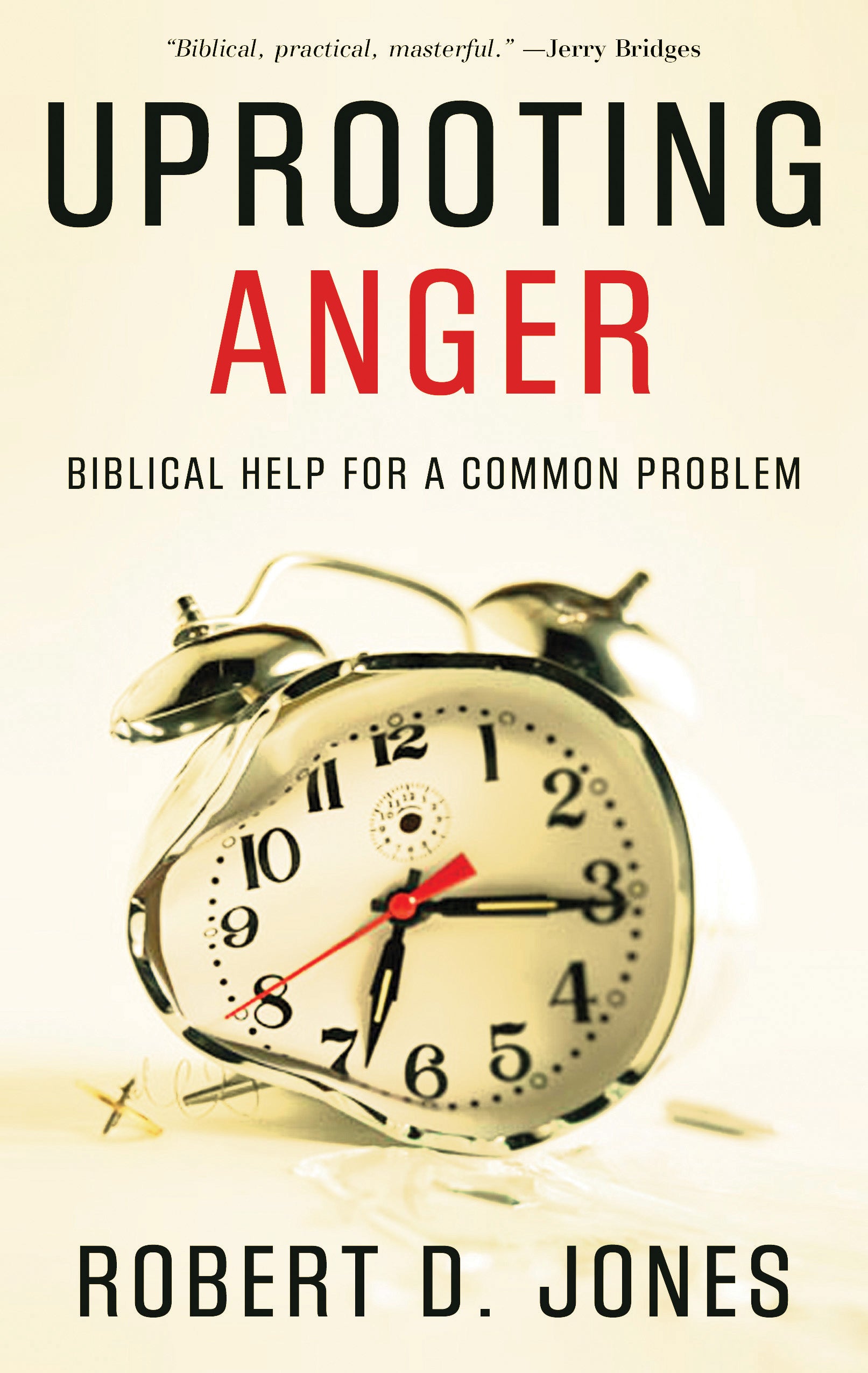 3idd4L: Uprooting Anger: Biblical Help For a Common Problem (31-day Devotionals For Life Series)