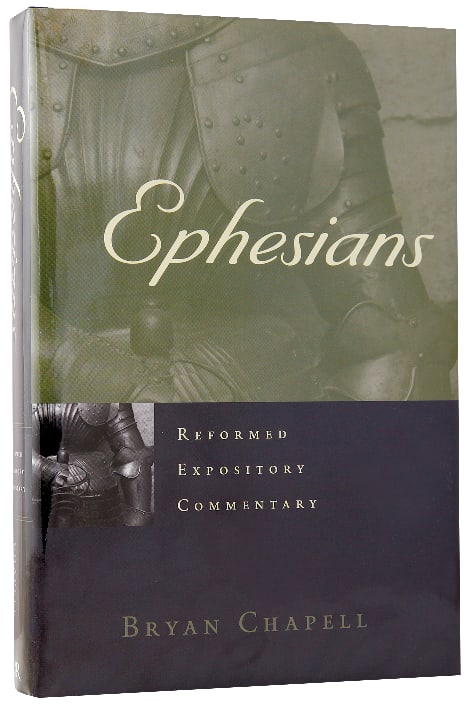 Ephesians (Reformed Expository Commentary Series)