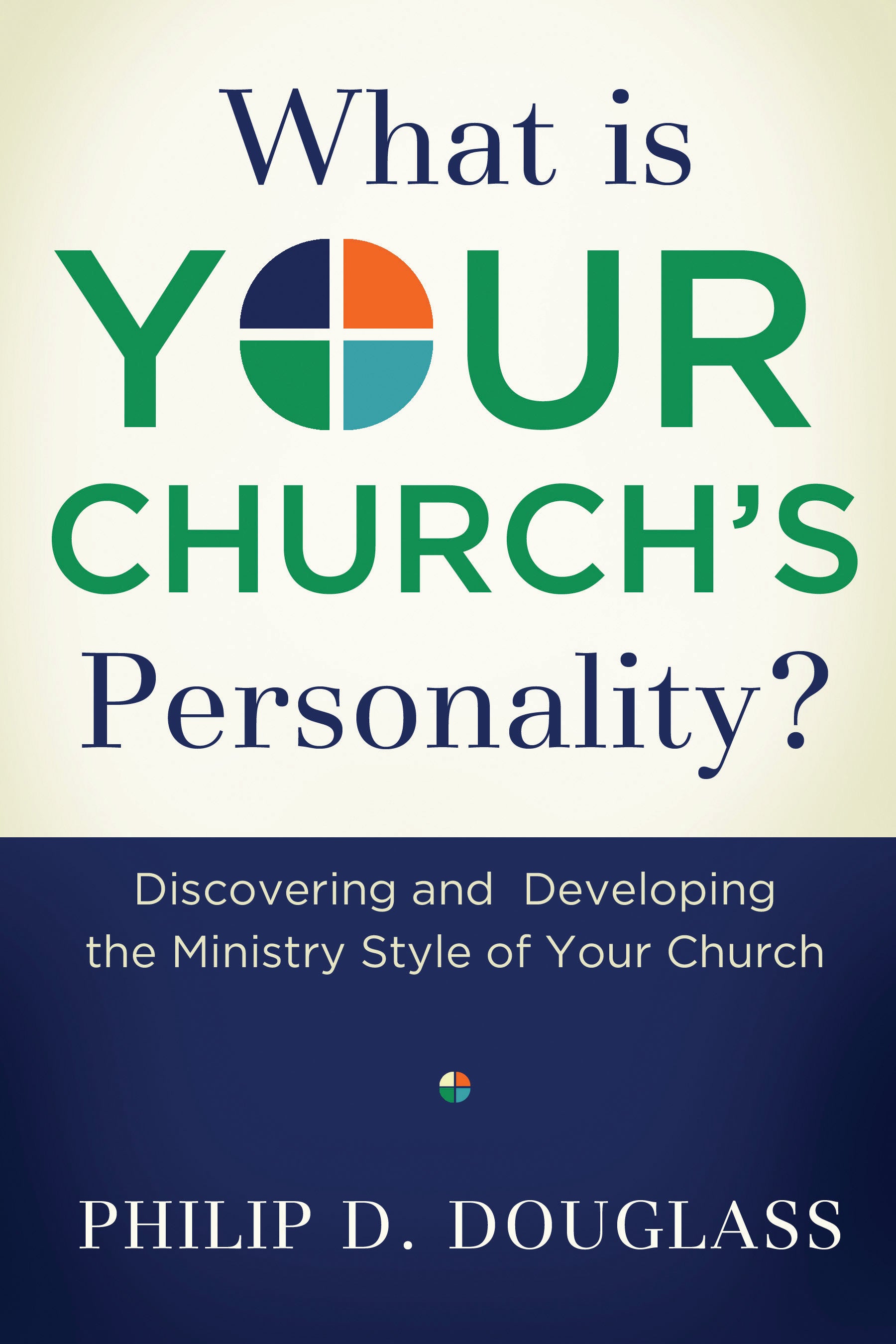 What is Your Church's Personality?