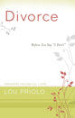 Divorce - Before You Say "I Don't" (Resources For Biblical Living Series)