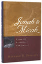 Jonah & Micah (Reformed Expository Commentary Series)