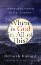 Where is God in All of This?