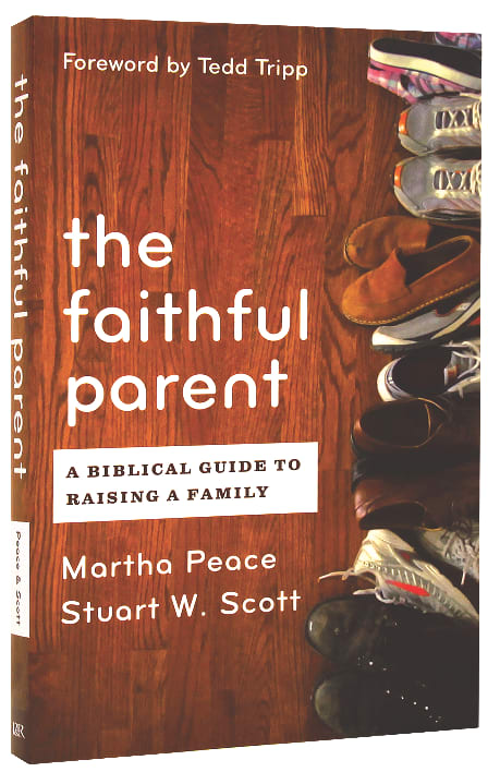 The Faithful Parent