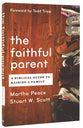 The Faithful Parent