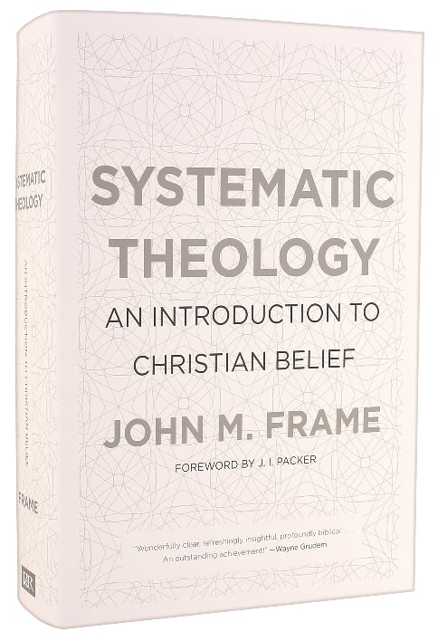 Systematic Theology: An Introduction to Christian Belief