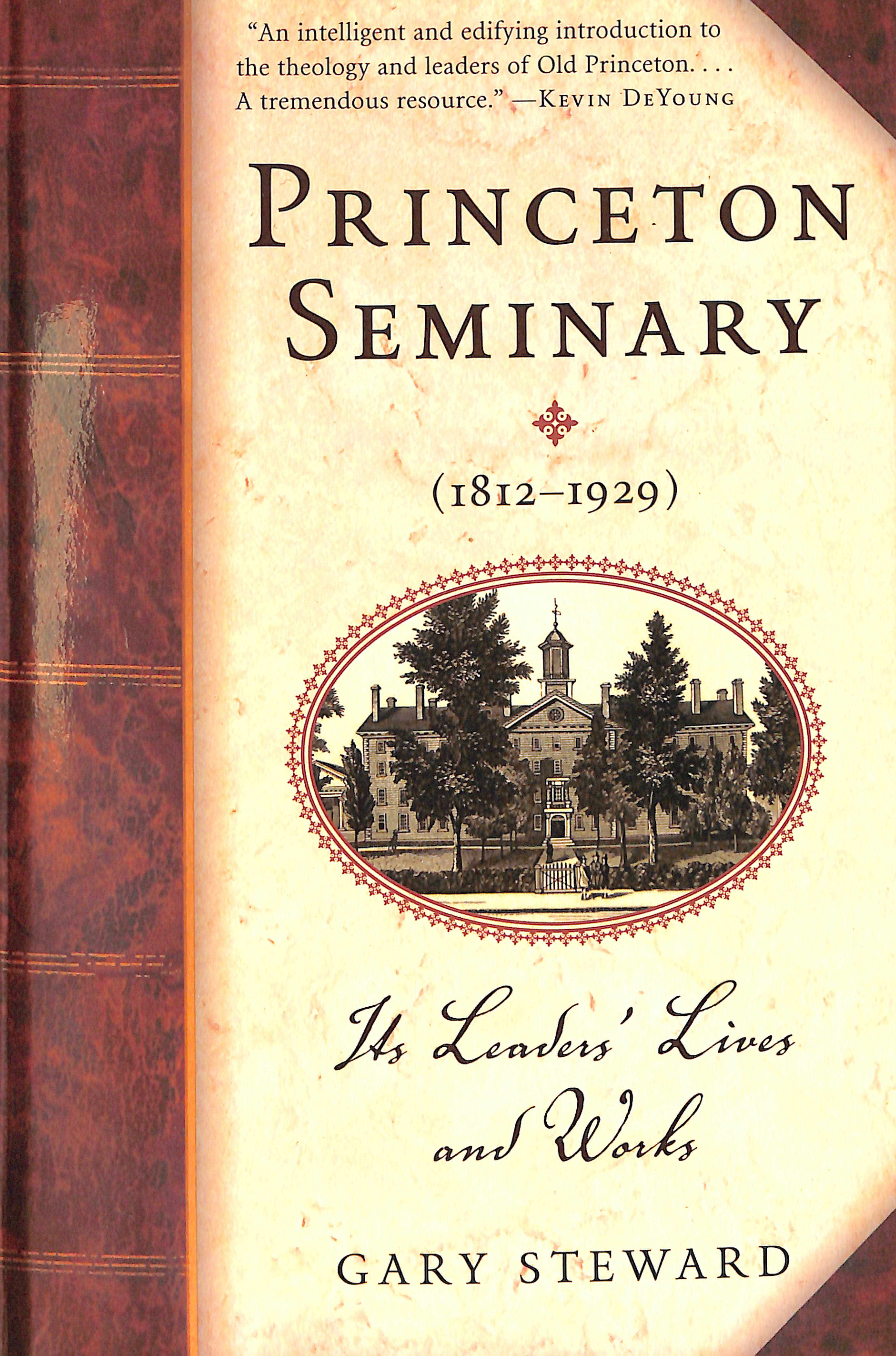 Princeton Seminary (1812-1929)