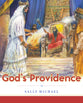 God's Providence (Making Him Known Series)