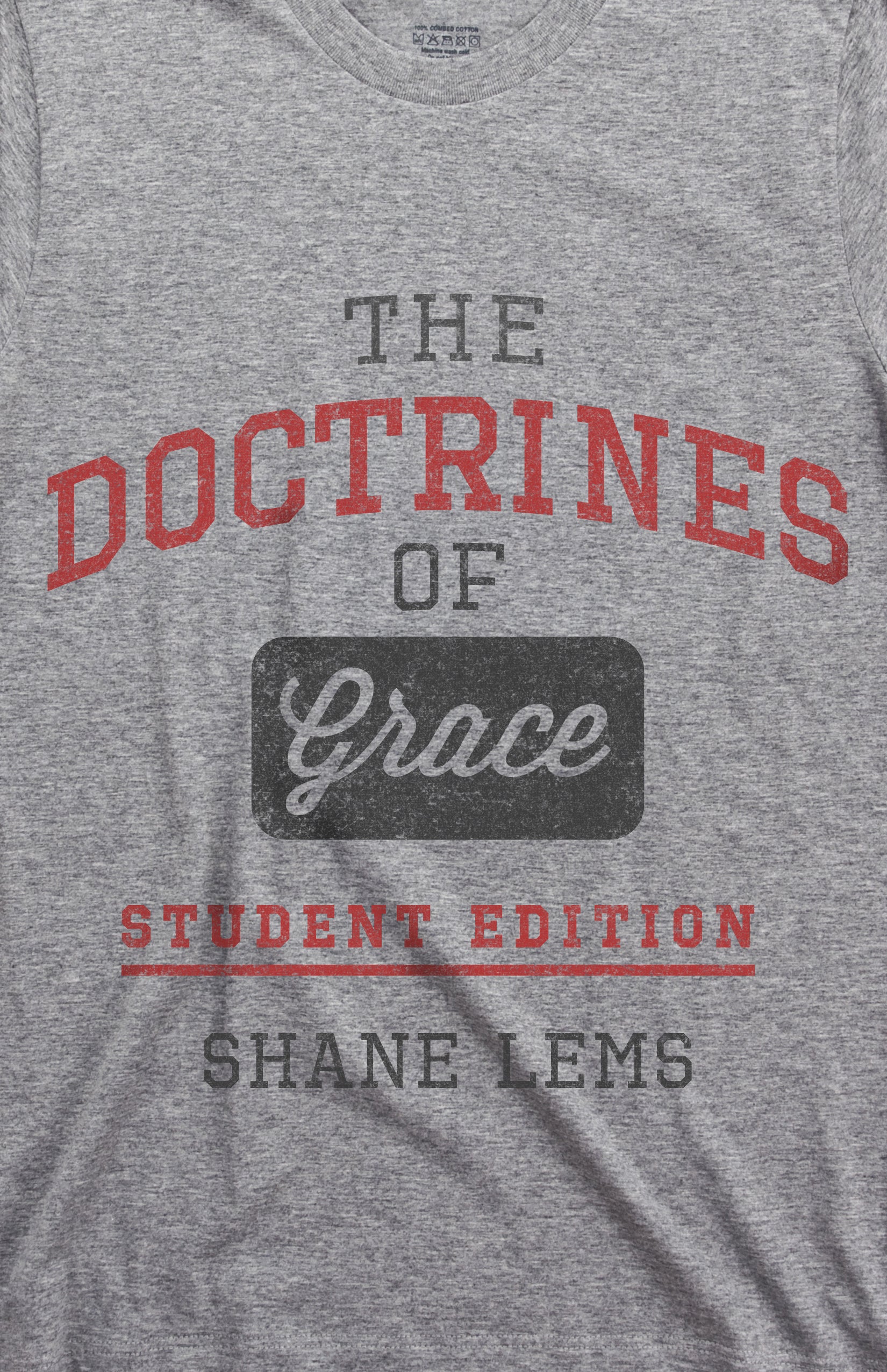 The Doctrines of Grace (Student Edition)