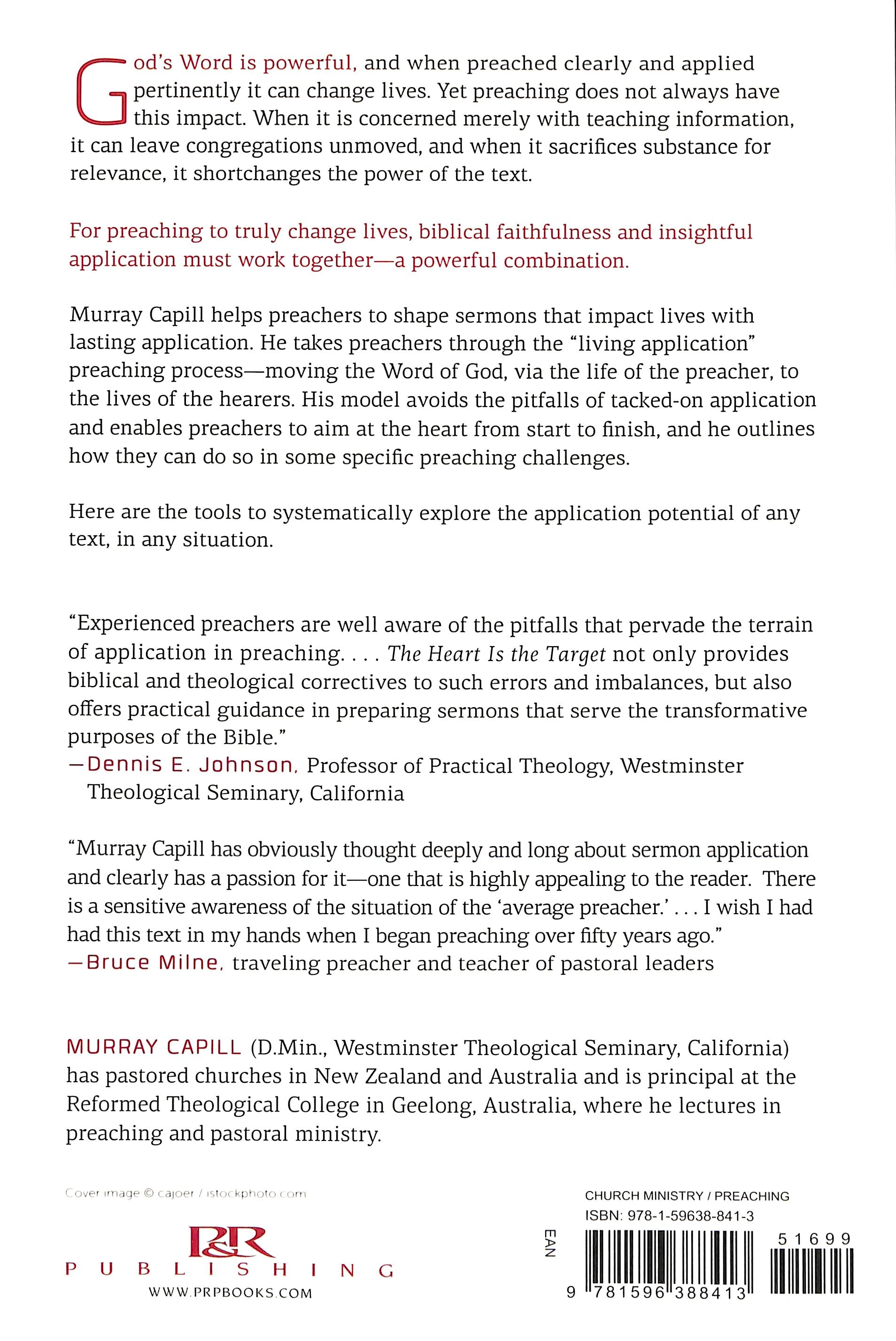 The Heart is the Target: Preaching Practical Application From Every Text