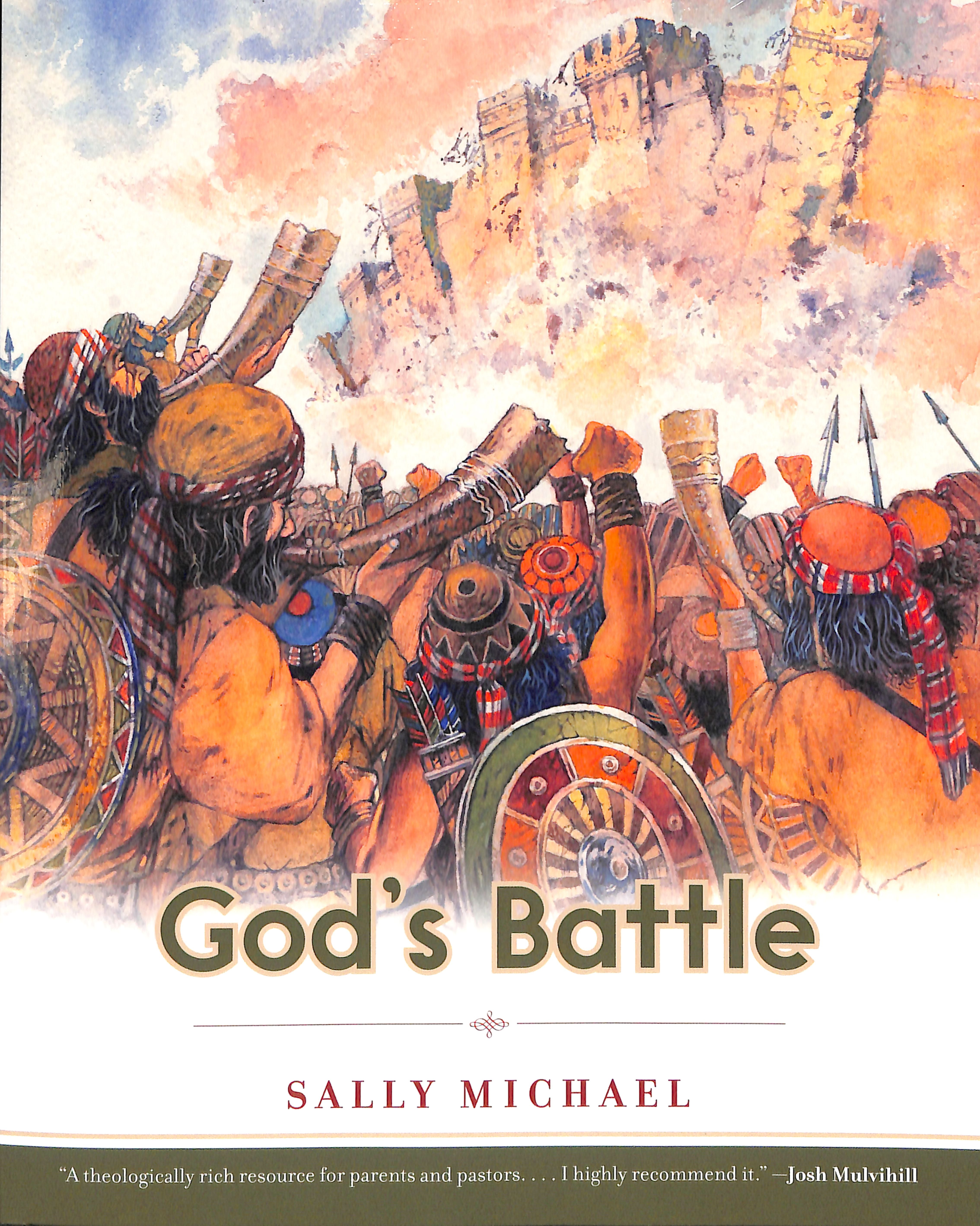 God's Battle (Making Him Known Series)