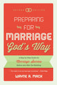 Preparing For Marriage God's Way