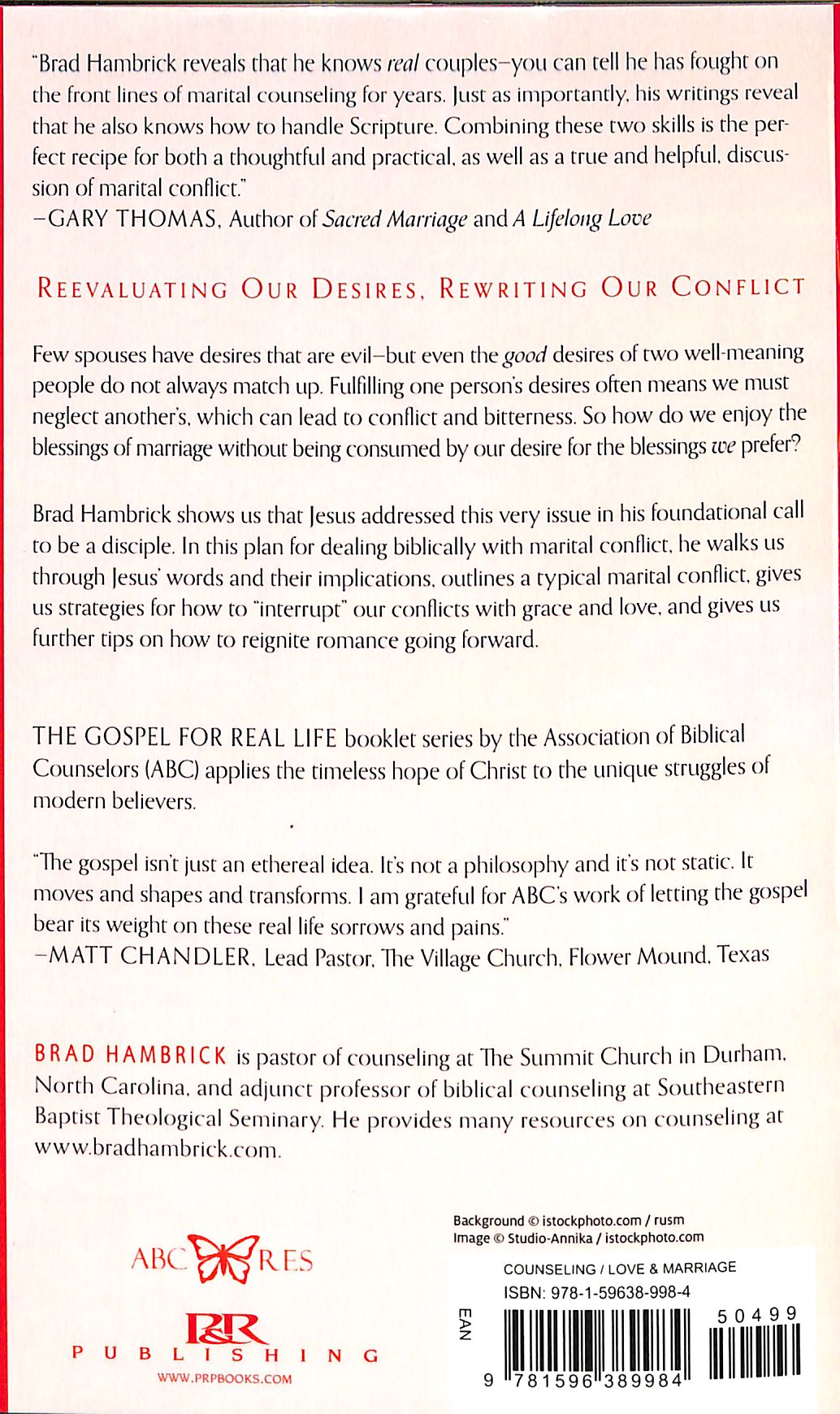 Romantic Conflict: Embracing Desires That Bless Not Bruise (Gospel For Real Life Counseling Booklets Series)