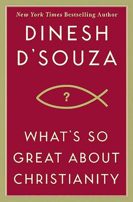 What's So Great About Christianity