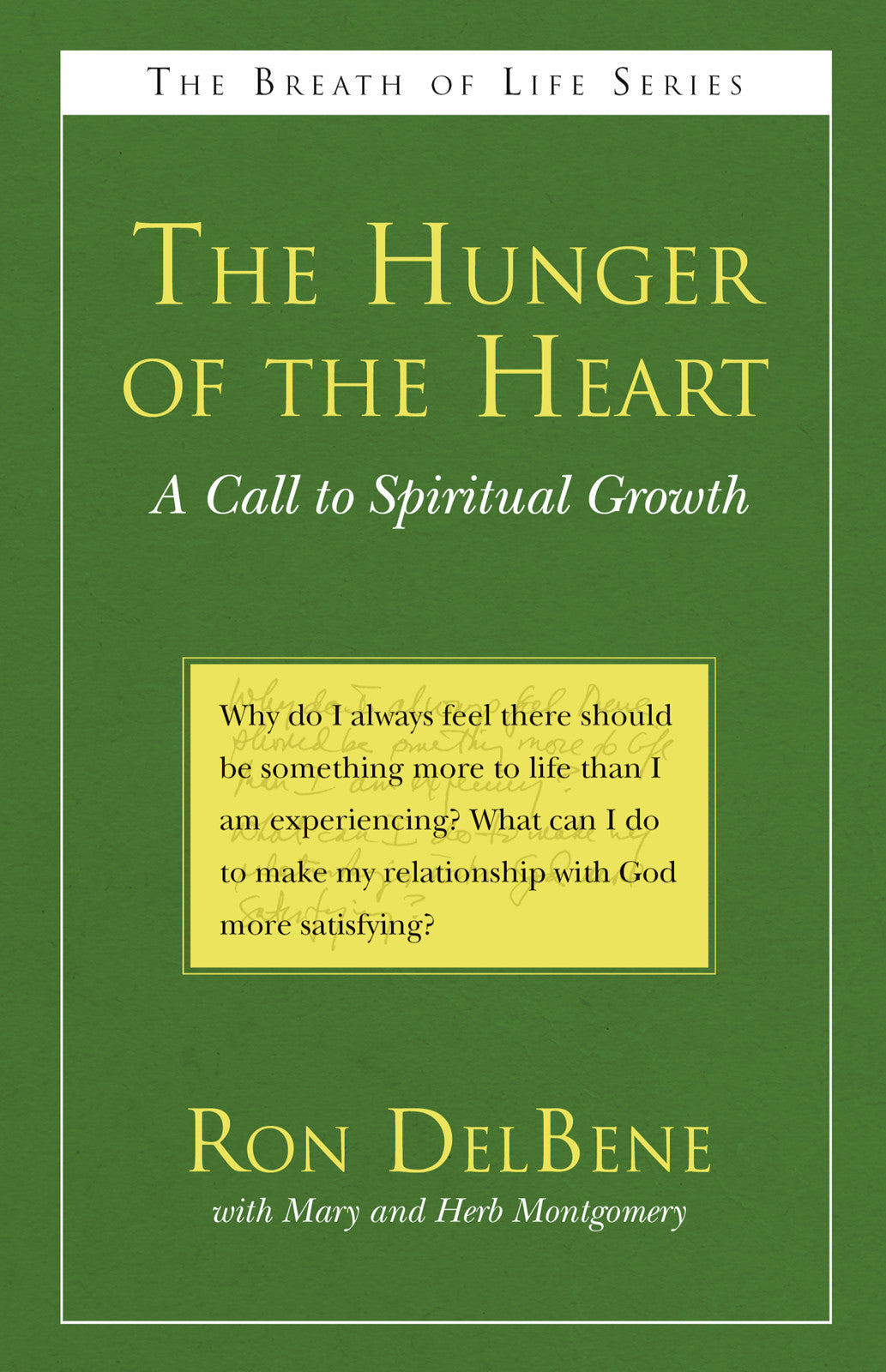The Hunger of the Heart