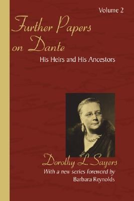 Further Papers on Dante (Volume 2)