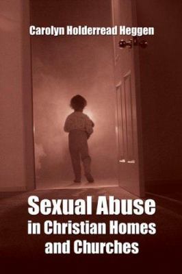 Sexual Abuse in Christian Home and Churches