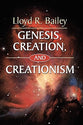 Genesis, Creation and Creationism
