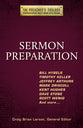 Sermon Preparation (#04 in The Preacher's Toolbox Series)