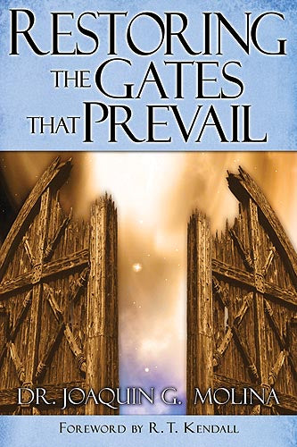 Restoring the Gates That Prevail