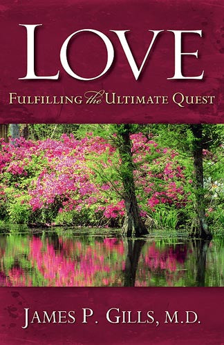 Love: Fulfilling the Ultimate Quest