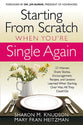 Starting From Scratch When You're Single Again
